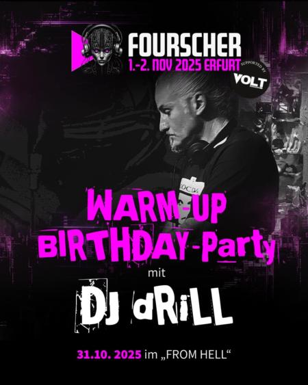 Flyer von Termin "Fourscher Warm Up mit DJ Drill"