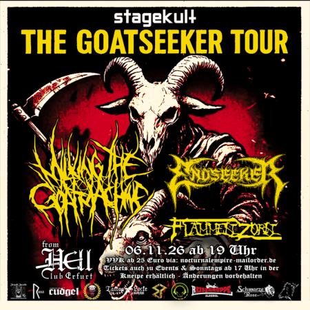 Flyer von Termin "Milking the Goatmachine, Endseeker, Flammenzorn"