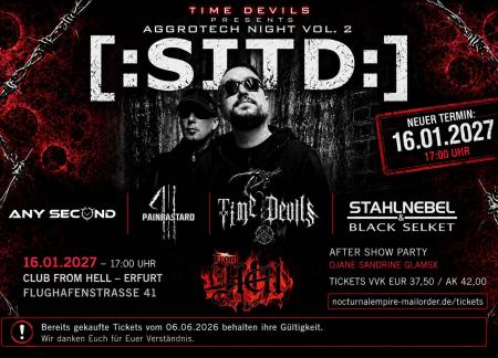 Flyer von Termin "Aggrotech Night - [:SITD:] + Time Devils + Stahlnebel&Black Selket + Painbastard + Any Second"